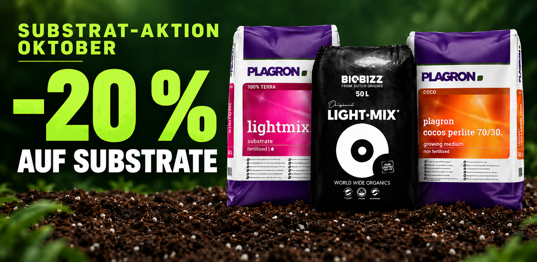 Substrat-Aktion Oktober – 20 Prozent Rabatt auf Substrate: BioBizz Light-Mix, Plagron Lightmix und Plagron Cocos Perlite